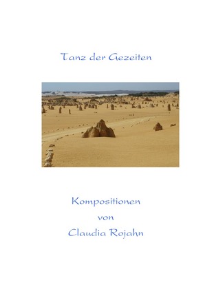 Entspannen am Klavier / Tanz der Gezeiten von Rojahn,  Claudia