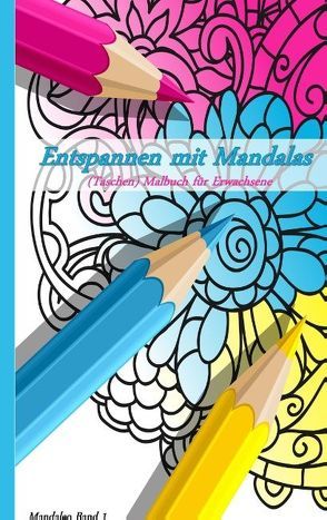 Entspannen mit Mandalas von Boger,  Nicole