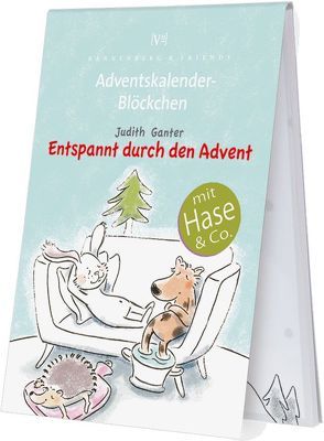 Entspannt durch den Advent von Ganter,  Judith