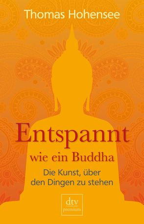 Entspannt wie ein Buddha