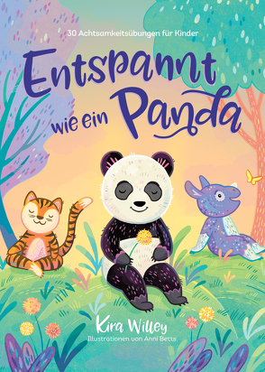 Entspannt wie ein Panda von Betts,  Anni, Jüngert,  Pia, Willey,  Kira