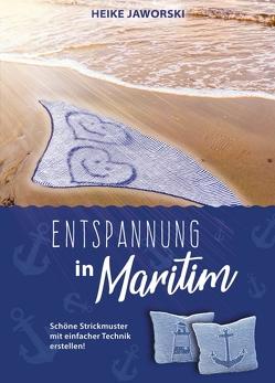 Entspannung in Maritim von Jaworski,  Heike