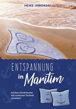 Entspannung in Maritim von Jaworski,  Heike