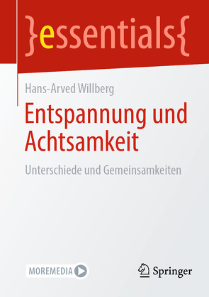 Entspannung und Achtsamkeit von Willberg,  Hans-Arved