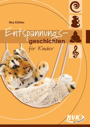 Entspannungsgeschichten für Kinder von Köhler,  Ilka, Thoenes,  Sonja