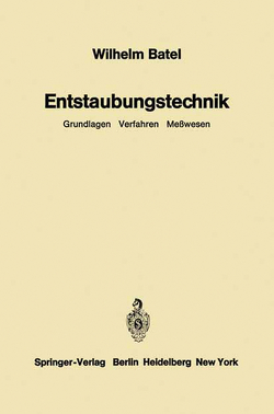 Entstaubungstechnik von Batel,  Wilhelm