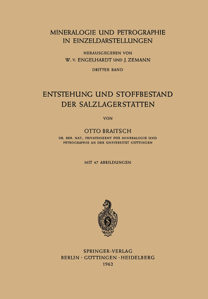 Entstehung und Stoffbestand der Salzlagerstätten von Braitsch,  Otto