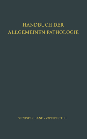 Entwicklung · Wachstum II von Büchner,  F., Calvo,  W., Cottier,  H., Fliedner,  T. M., Gretillat,  P. A., Grundmann,  E., Hess,  M. W., Oehlert,  W., Roos,  B., Schindler,  R., Seidel,  H. J.