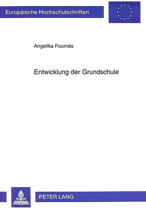 Entwicklung der Grundschule von Fournés,  Angelika