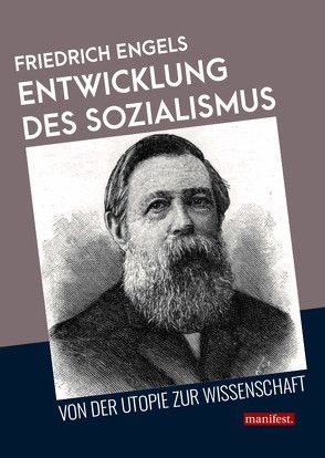 Entwicklung des Sozialismus von der Utopie zur Wissenschaft von Engels,  Friedrich