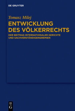 Entwicklung des Völkerrechts von Milej,  Tomasz