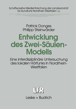 Entwicklung des Zwei-Säulen-Modells von Donges,  Patrick, Steinwärder,  Philipp