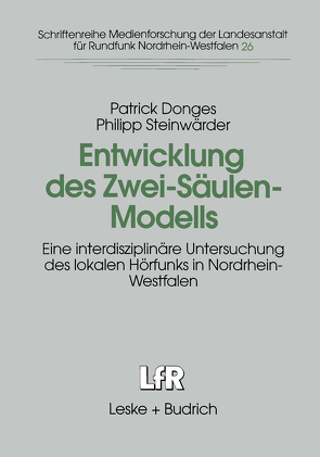 Entwicklung des Zwei-Säulen-Modells von Donges,  Patrick, Steinwärder,  Philipp