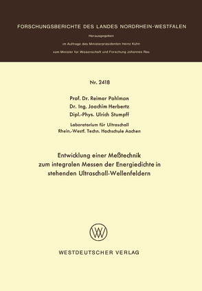 Entwicklung einer Meßtechnik zum integralen Messen der Energiedichte in stehenden Ultraschall-Wellenfeldern von Pohlmann,  Reimar