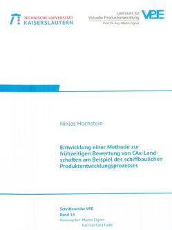 Entwicklung einer Methode zur frühzeitigen Bewertung von CAx-Landschaften am Beispiel des schiffbaulichen Produktentwicklungsprozesses von Hochstein,  Niklas