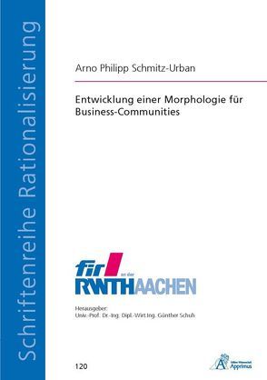 Entwicklung einer Morphologie für Business-Communities von Schmitz-Urban,  Arno Philipp