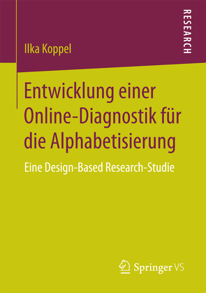 Entwicklung einer Online-Diagnostik für die Alphabetisierung von Koppel,  Ilka