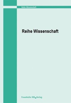 Entwicklung eines Bemessungskonzeptes für den Nachweis von stabilitätsgefährdeten Glasträgern unter Biegebeanspruchung. von Holberndt,  Tobias