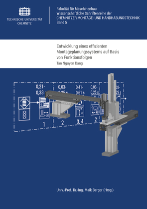 Entwicklung eines effizienten Montageplanungssystems auf Basis von Funktionsfolgen von Nguyen Dang,  Tan