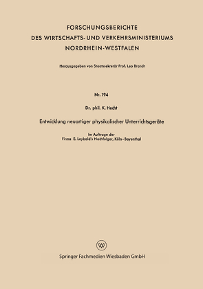 Entwicklung neuartiger physikalischer Unterrichtsgeräte von Hecht,  Karl