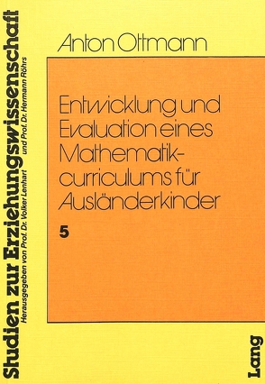 Entwicklung und Evaulation eines Mathematikcurriculums für Ausländerkinder