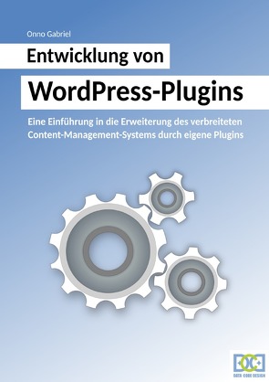 Entwicklung von WordPress-Plugins von Gabriel,  Onno