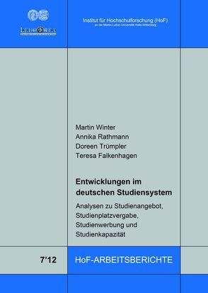 Entwicklungen im deutschen Studiensystem von Falkenhagen,  Teresa, Rathmann,  Annika, Trümpler,  Doreen, Winter,  Martin