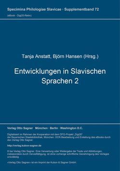 Entwicklungen in Slavischen Sprachen 2 von Anstatt,  Tanja, Hansen,  Björn