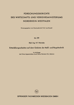 Entwicklungsarbeiten auf dem Gebiete der Meß – und Regeltechnik von Reineke,  H.F.