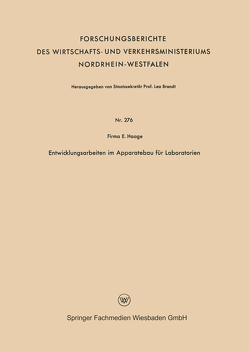 Entwicklungsarbeiten im Apparatebau für Laboratorien von Firma E. Haage,  Firma E. Haage