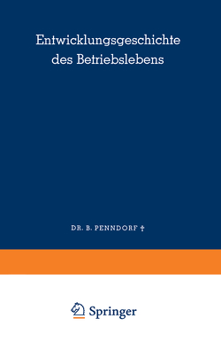 Entwicklungsgeschichte des Betriebslebens von Penndorf,  Balduin