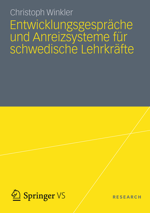 Entwicklungsgespräche und Anreizsysteme für schwedische Lehrkräfte von Winkler,  Christoph