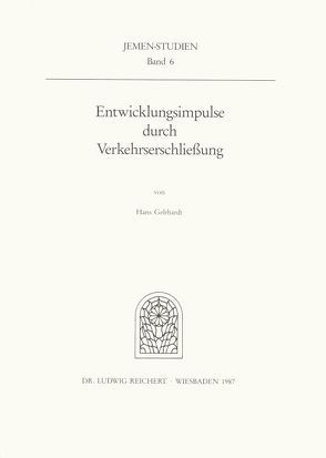 Entwicklungsimpulse durch Verkehrserschließung von Gebhardt,  Hans