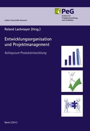 Entwicklungsorganisation und Produktmanagement von Lachmayer,  Roland