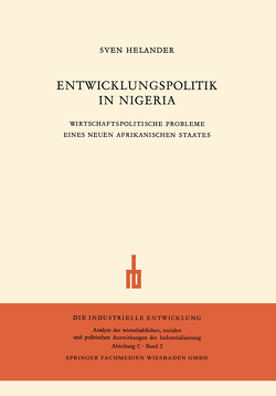 Entwicklungspolitik in Nigeria von Helander,  Sven