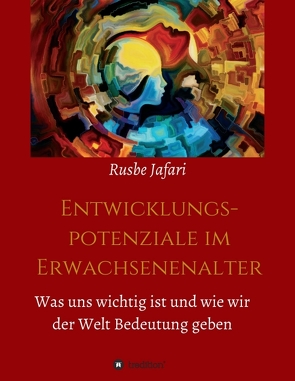 Entwicklungspotenziale im Erwachsenenalter von Jafari,  Rusbe