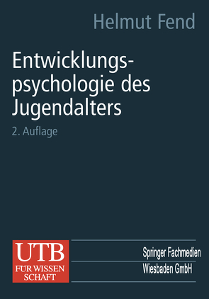 Entwicklungspsychologie des Jugendalters von Fend,  Helmut