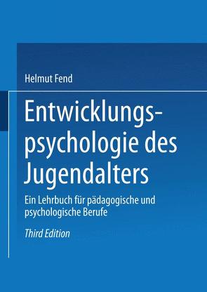 Entwicklungspsychologie des Jugendalters von Fend,  Helmut