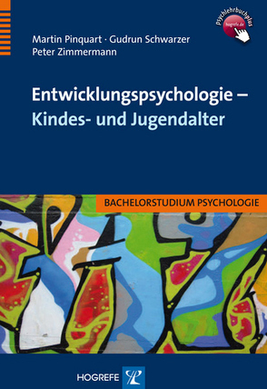 Entwicklungspsychologie – Kindes- und Jugendalter von Pinquart,  Martin, Schwarzer,  Gudrun, Zimmermann,  Peter