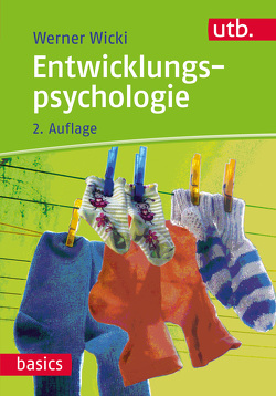 Entwicklungspsychologie von Wicki,  Werner