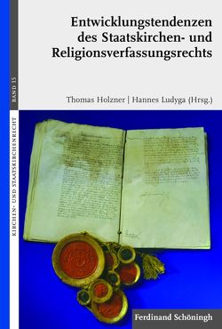 Entwicklungstendenzen des Staatskirchen- und Religionsverfassungsrechts von Augsberg,  Ino, Bayerle,  Katrin, Bormann,  Lukas, Ceylan,  Rauf, Christoph,  Joachim E., Dennemarck,  Bernd, Gaertner,  Joachim, Gaul,  Michael, Graulich,  Markus, Grollmann,  Felix, Güthoff,  Elmar, Häberle,  Peter, Hallermann,  Heribert, Haseloff,  Clemens, Heuer,  Davis, Hollerbach,  Alexander, Holzner,  Thomas, Ludyga,  Hannes, Lutz,  Christian, Meckel,  Thomas, Otto,  Martin, Pfannkuche,  Sabrina, Pulte,  Matthias, Rixen,  Stephan, Rozek,  Jochen, Waldhoff,  Christian, Wißmann,  Hinnerk