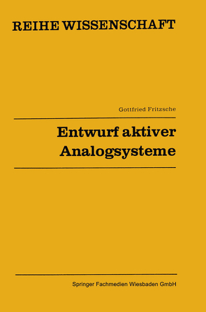 Entwurf aktiver Analogsysteme von Fritzsche,  Gottfried