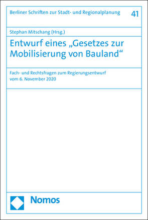 Entwurf eines „Gesetzes zur Mobilisierung von Bauland“ von Mitschang,  Stephan