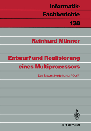 Entwurf und Realisierung eines Multiprozessors von Männer,  Reinhard