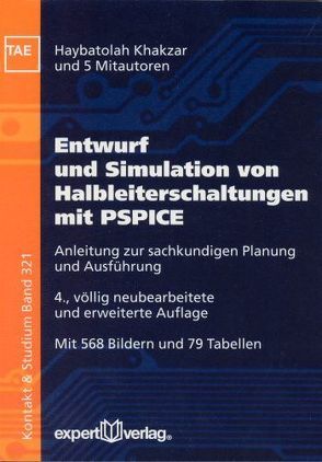 Entwurf und Simulation von Halbleiterschaltungen mit PSPICE von Khakzar,  Haybatolah