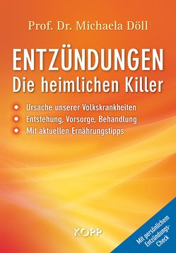 Entzündungen – Die heimlichen Killer von Döll,  Michaela