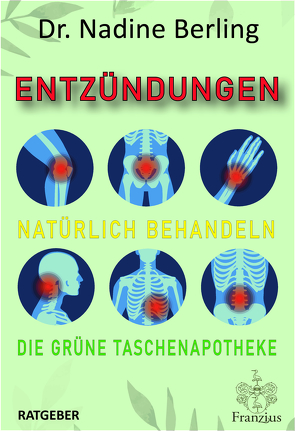 Entzündungen natürlich behandeln von Dr. Berling,  Nadine