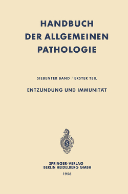 Entzündung und Immunität von Altmann,  Hans-Werner, Büchner,  Franz, Butenandt,  Adolf, Letterer,  Erich, von Albertini,  Ambrosius