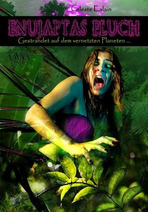 Enujaptas Fluch – Großdruck von Ealain,  Celeste