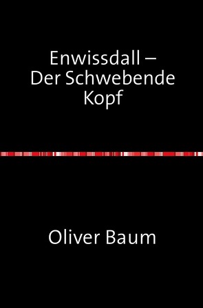 Enwissdall von Baum,  Oliver